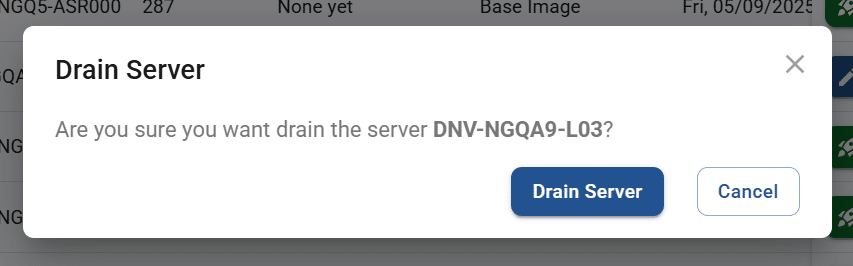 confirmation dialog for draining the server